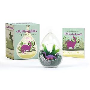 Jurassic Terrarium: With Tiny Dinosaur! -- Running Press